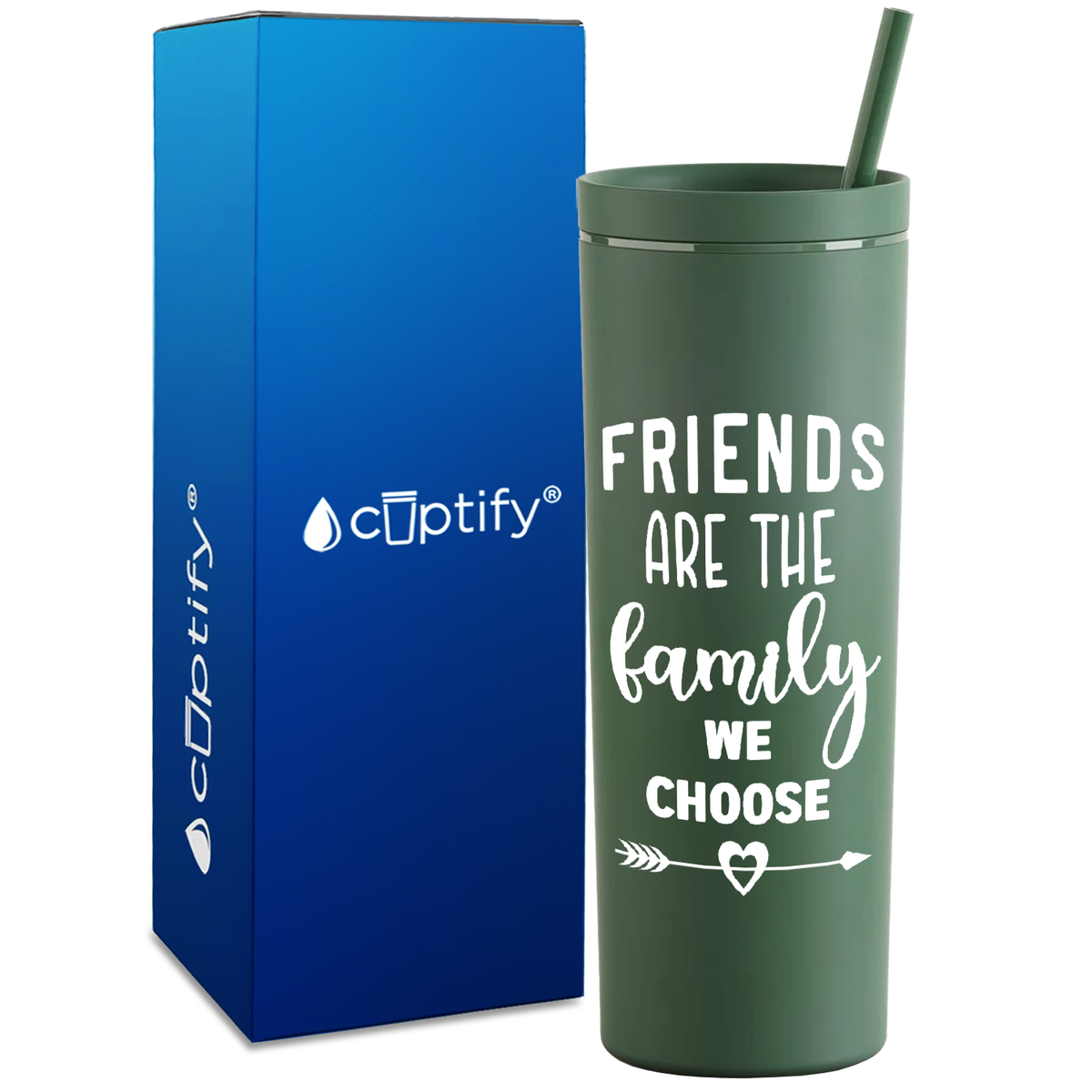 Friends are the Family on 18oz Acrylic Skinny Tumbler