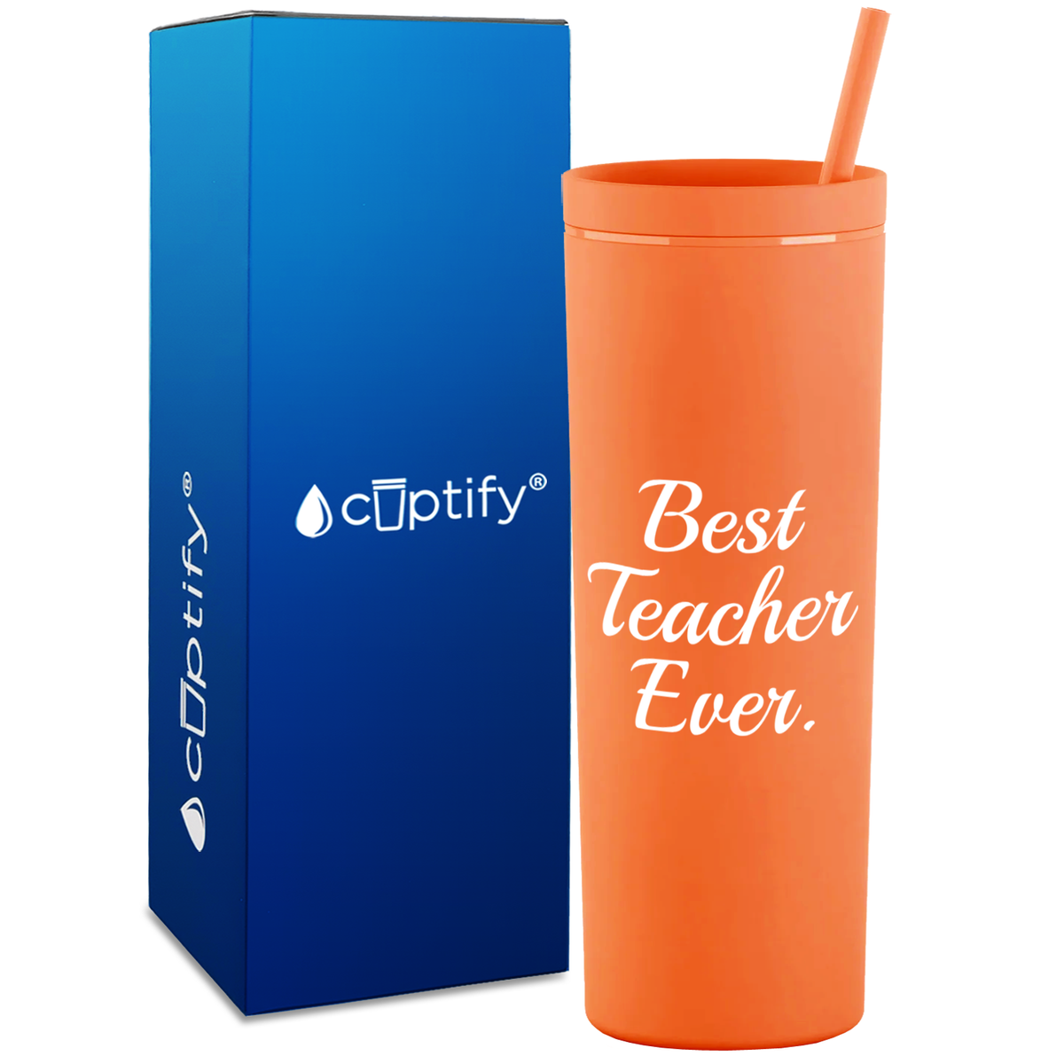 Best Teacher Ever on 18oz Acrylic Teacher Tumbler