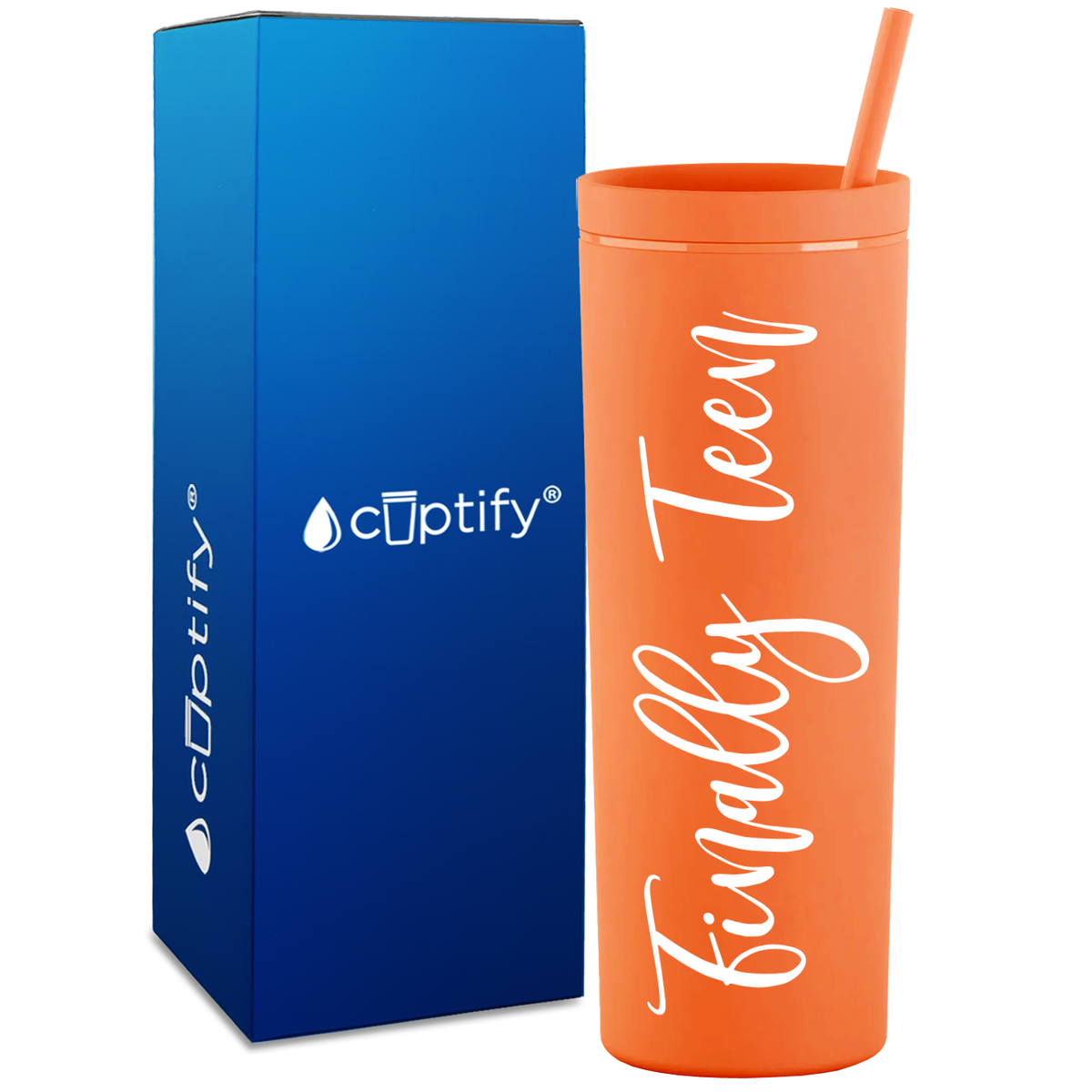 Finally Teen on 18oz Acrylic Skinny Tumbler