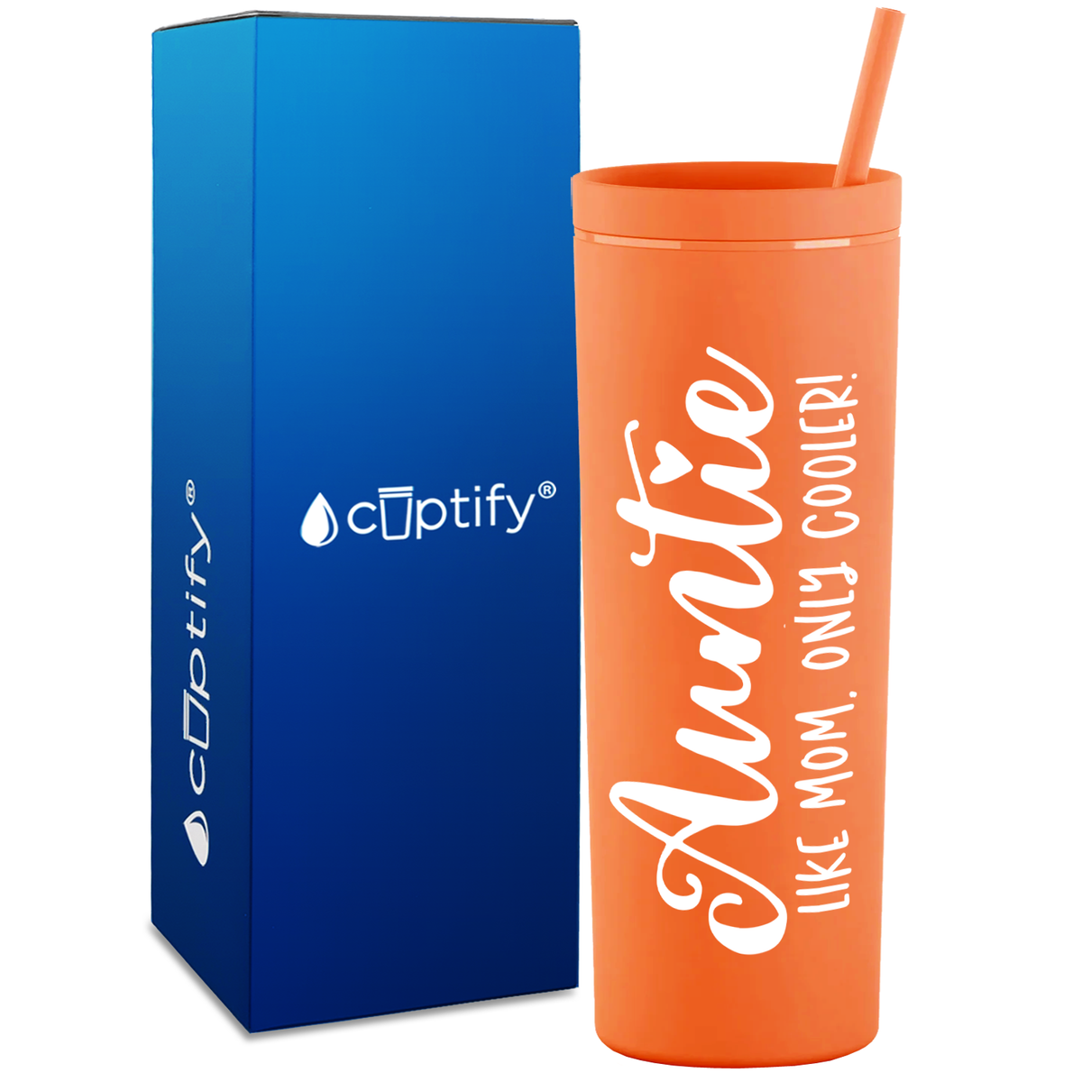 Auntie Like Mom Only Cooler on 18oz Acrylic Skinny Tumbler