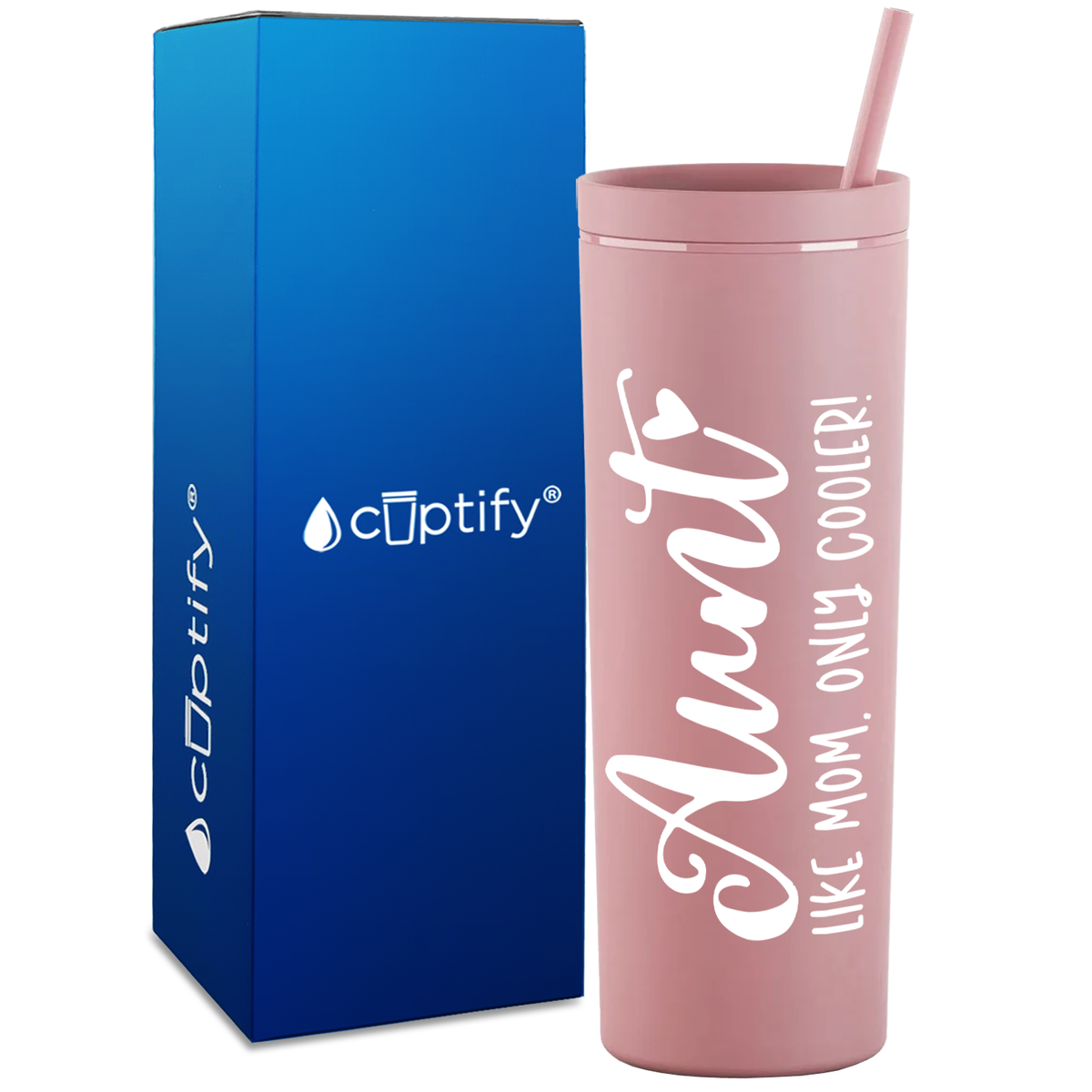 Aunt Like Mom Only Cooler on 18oz Acrylic Skinny Tumbler