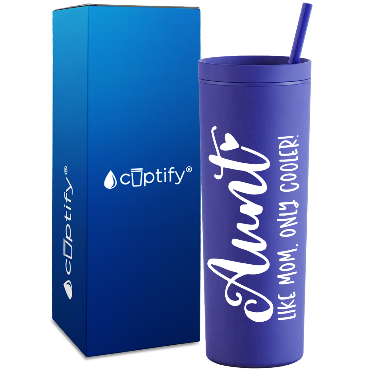 Aunt Like Mom Only Cooler on 18oz Acrylic Skinny Tumbler