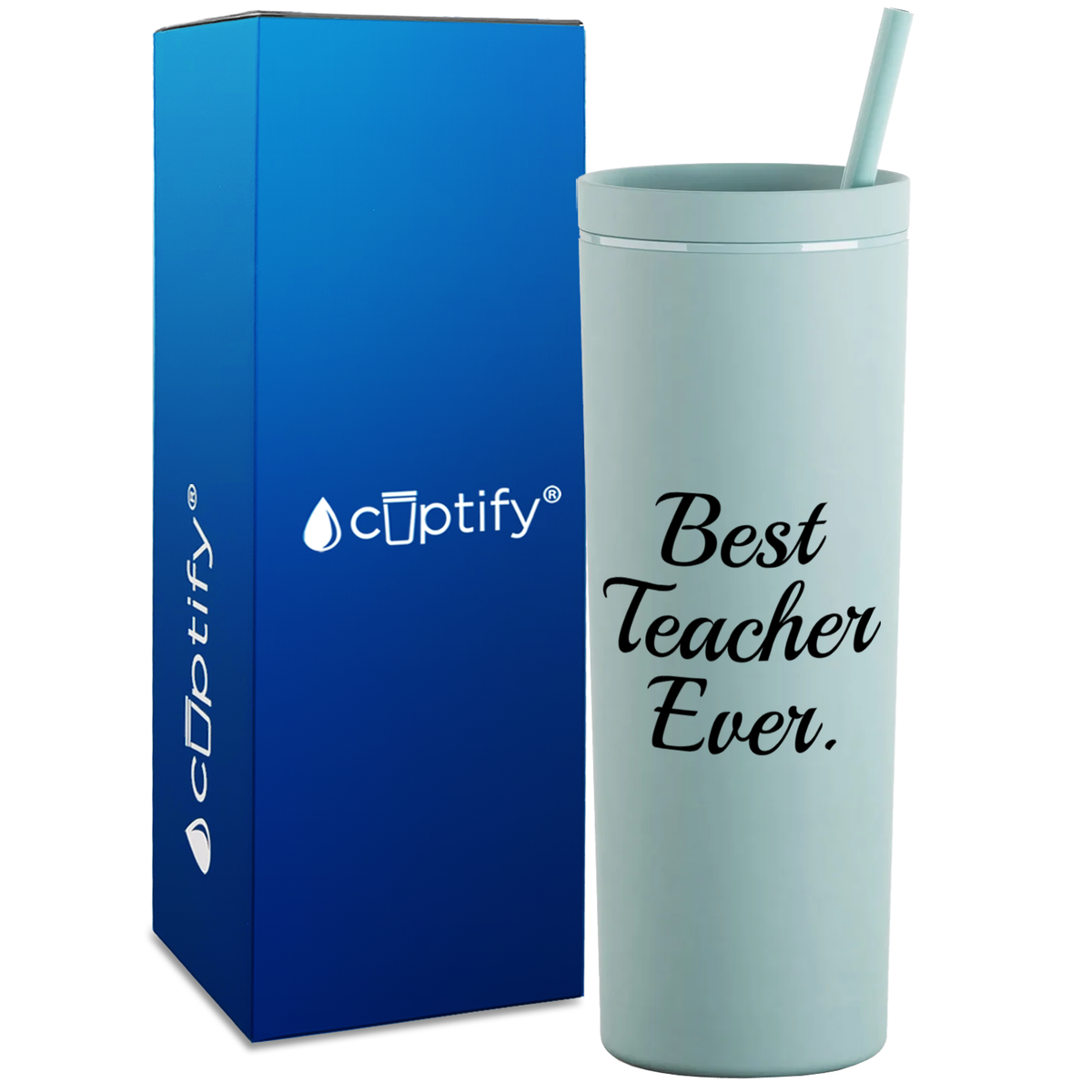 Best Teacher Ever on 18oz Acrylic Teacher Tumbler