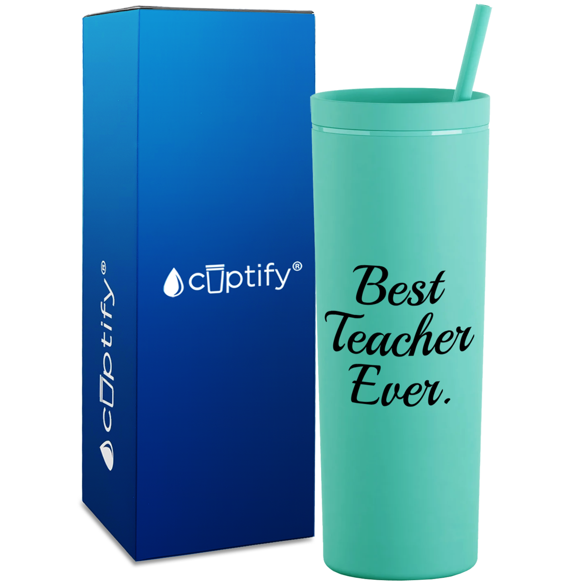 Best Teacher Ever on 18oz Acrylic Teacher Tumbler