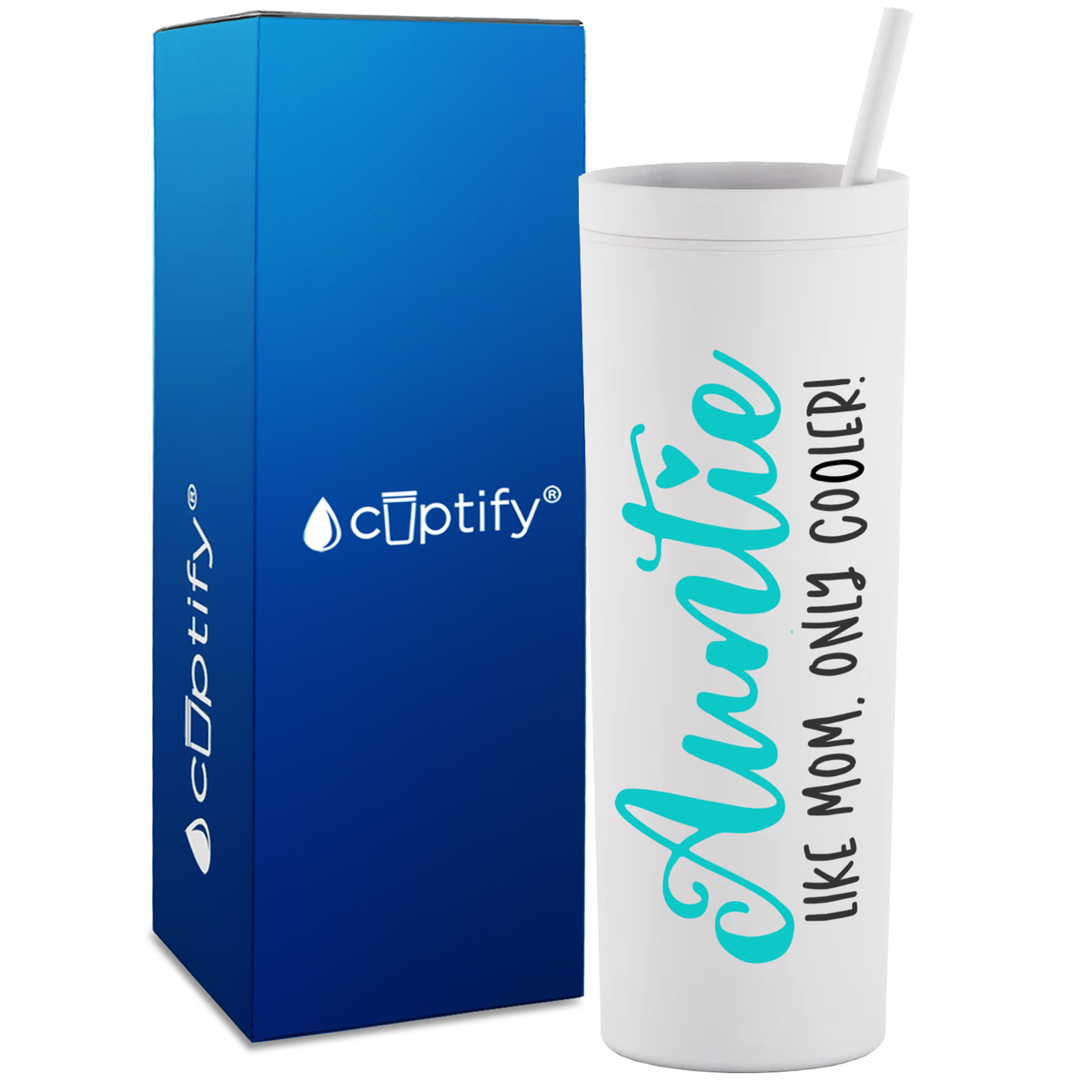 Auntie Like Mom Only Cooler on 18oz Acrylic Skinny Tumbler