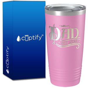 Dad of a New Baby Established 2023 20oz Tumbler