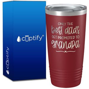 Only The Best Dads 20oz Tumbler