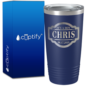 Personalized It's a Boy with Name and Date 20oz Tumbler