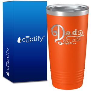 Dad Est in 2020 20oz Tumbler