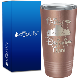 Princess Drinking Team on 20oz Tumbler