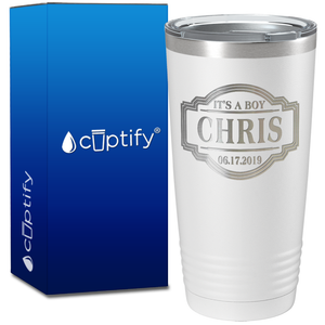 Personalized It's a Boy with Name and Date 20oz Tumbler