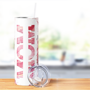 Mom on Pink Roses 20oz Skinny Tumbler