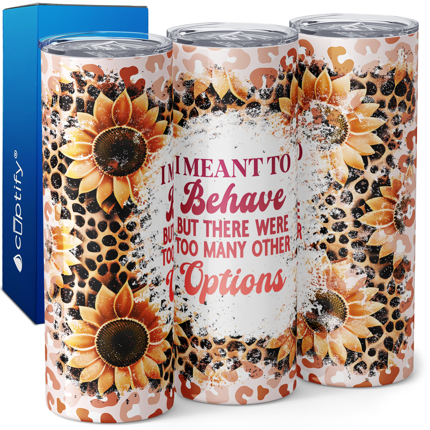 I Meant to Behave but Funny 20oz Skinny Tumbler