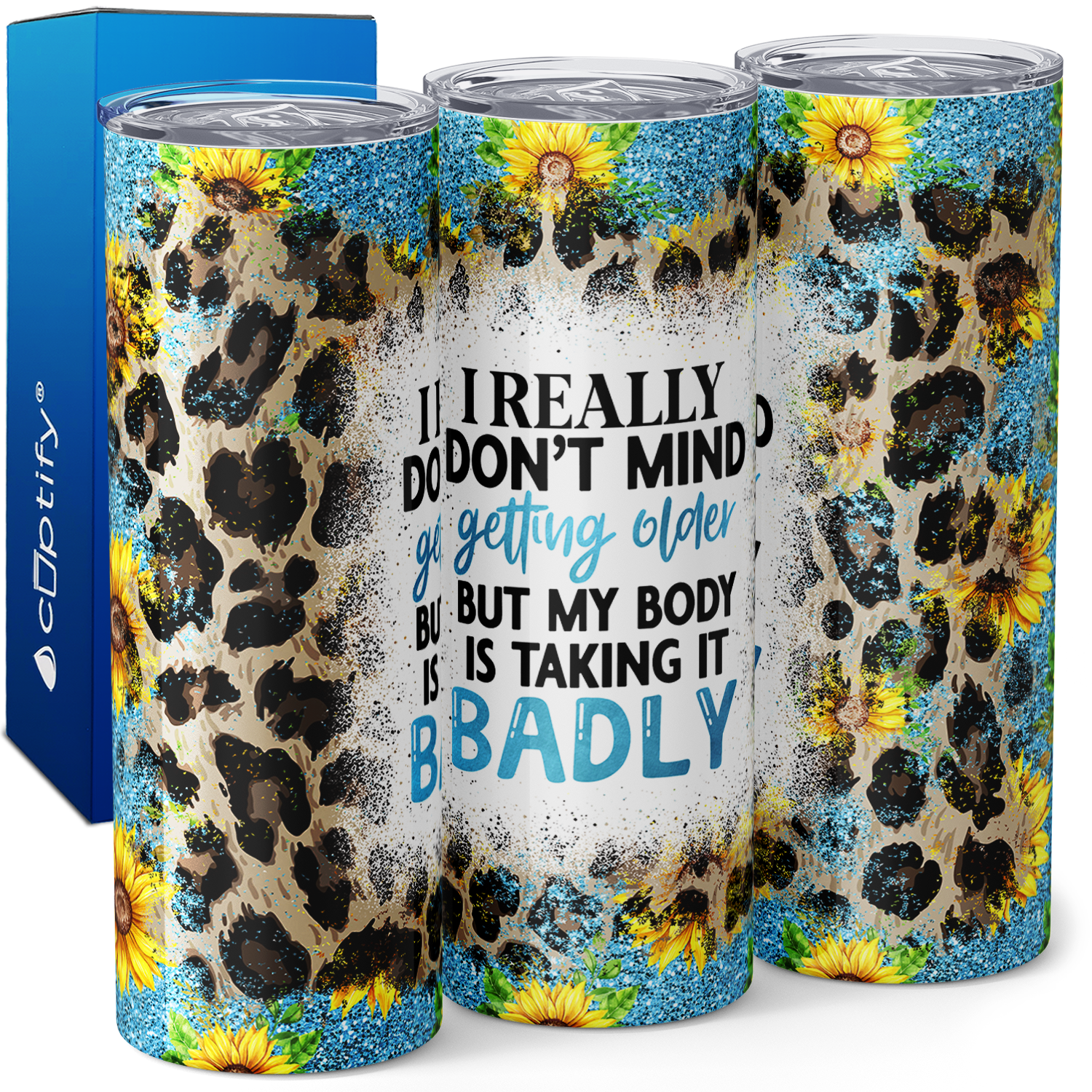 I Really Don't Mind Getting Older Funny 20oz Skinny Tumbler