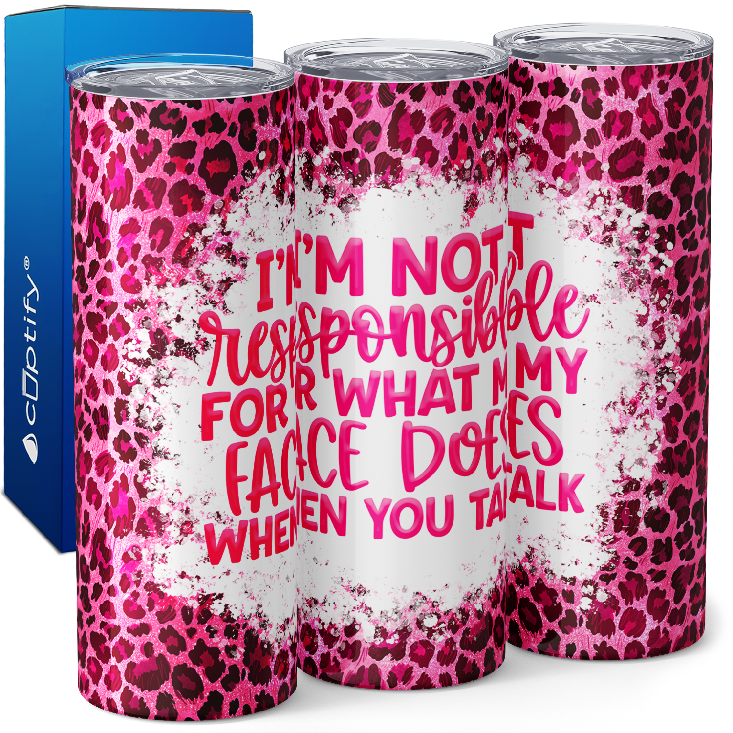 I'm Not Responsible for What my Face Does Funny 20oz Skinny Tumbler
