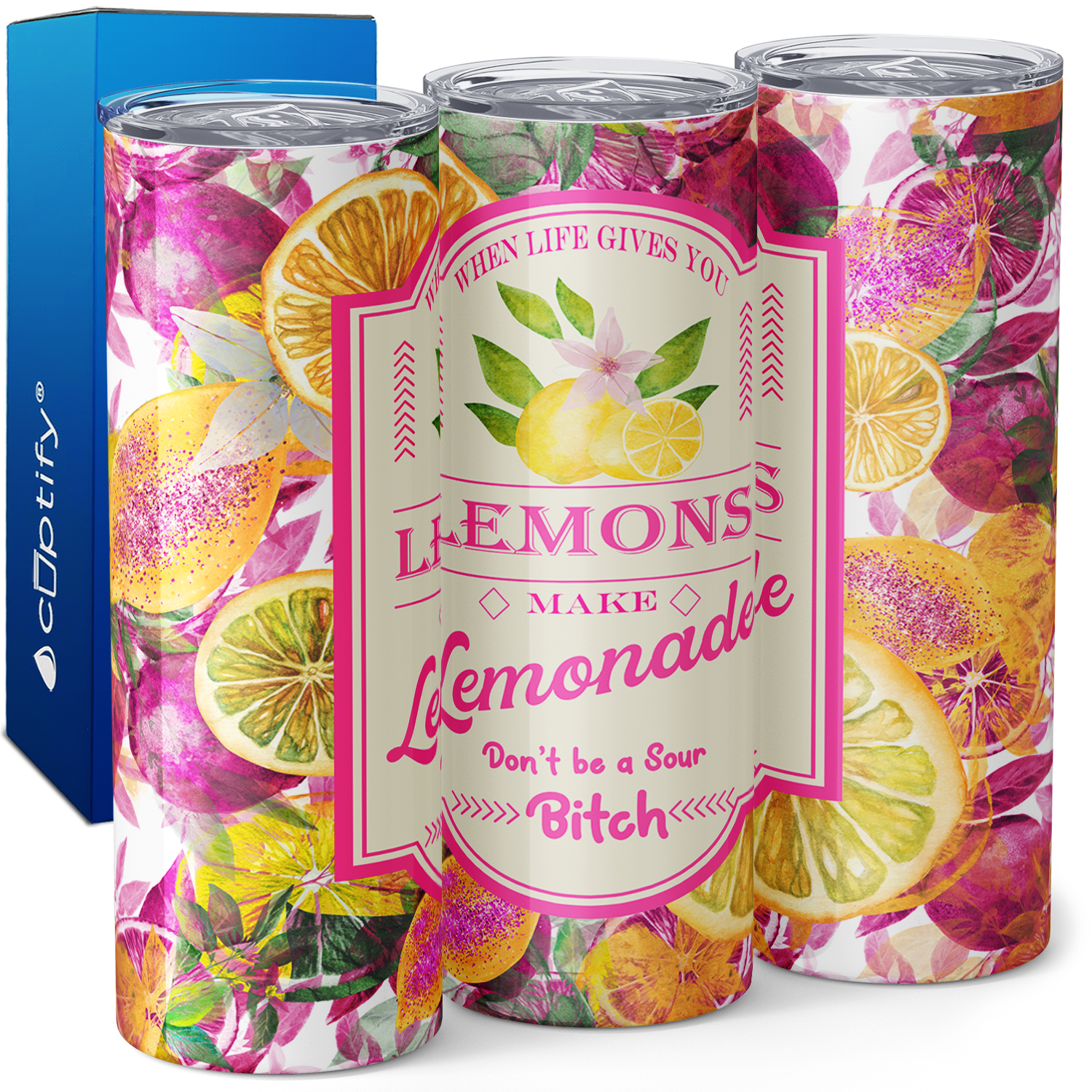 Make Lemonade Don't Be a Sour Bitch Funny 20oz Skinny Tumbler