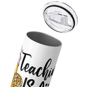 Teaching is a Work of Heart 20oz Skinny Tumbler