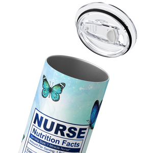 Nurse Nutrition Facts with Blue Butterflies 20oz Skinny Tumbler
