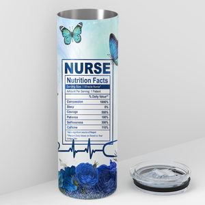 Nurse Nutrition Facts with Blue Butterflies 20oz Skinny Tumbler