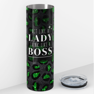 Act Like a Lady Boss Green Leopard 20oz Skinny Tumbler