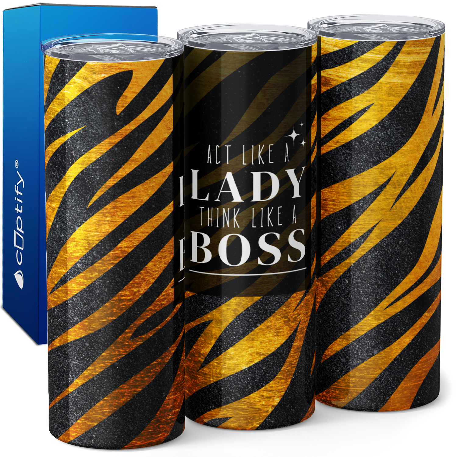 Act Like a Lady Boss Tiger Stripes 20oz Skinny Tumbler