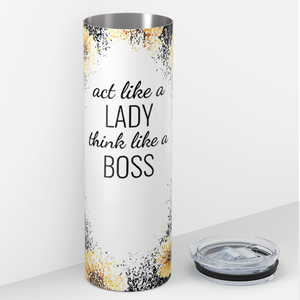 Act Like a Lady Boss Sunflowers on Black 20oz Skinny Tumbler