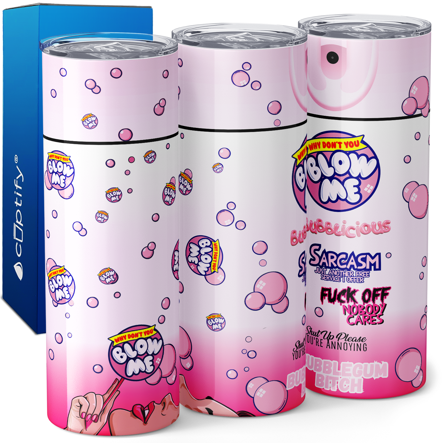 Blow Me Bubble Gum Spray 20oz Skinny Tumbler