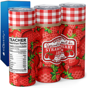 Teachers Spread Love Like Strawberry Jam 20oz Skinny Tumbler