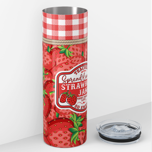 Teachers Spread Love Like Strawberry Jam 20oz Skinny Tumbler