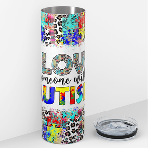 I Love Someone with Autism Leopard Print 20oz Skinny Tumbler