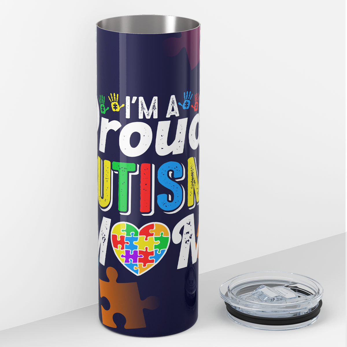 I'm a Proud Autism Mom 20oz Skinny Tumbler