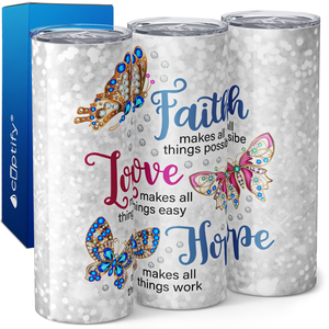 Faith makes all Things Possible 20oz Skinny Tumbler