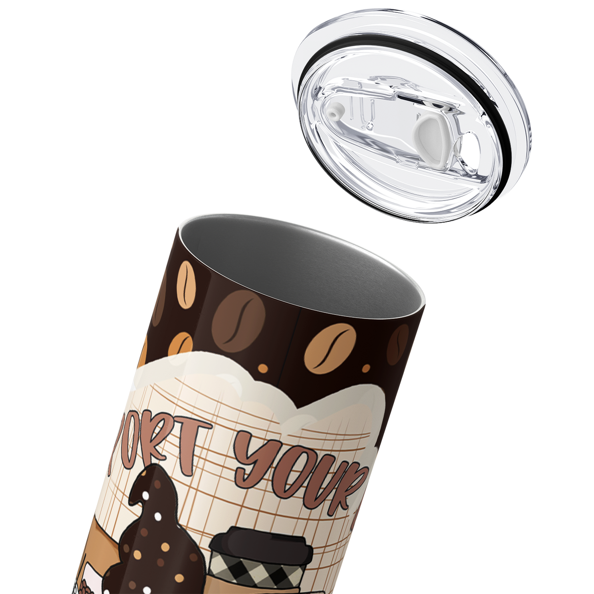 Support Your Local Caffeine Dealer 20oz Skinny Tumbler