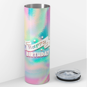 Happy Birthday with Tie Dye 20oz Skinny Tumbler