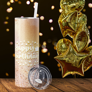 Happy Birthday with Rose Gold 20oz Skinny Tumbler