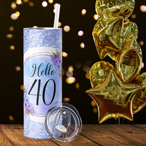 Hello 40 on Blue Glitter 20oz Skinny Tumbler