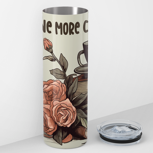 One More Chapter 20oz Skinny Tumbler