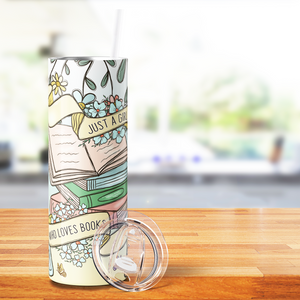 Just a Girl Who Loves Books 20oz Skinny Tumbler