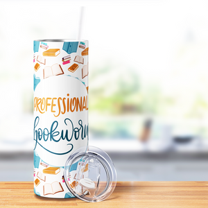 Professional Bookworm 20oz Skinny Tumbler