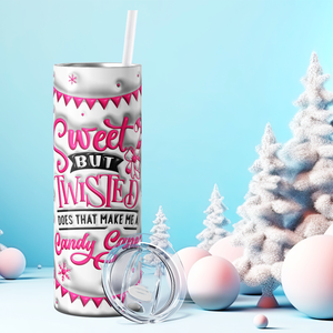 Does that Make Me a Candy Cane Pink 20oz Skinny Tumbler
