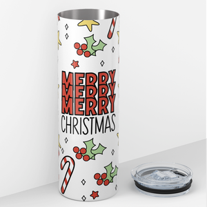 Merry Merry Merry Christmas 20oz Skinny Tumbler