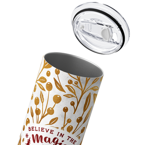 Believe in the Magic of Christmas 20oz Skinny Tumbler