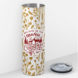 Believe in the Magic of Christmas 20oz Skinny Tumbler