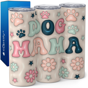 Dog Mama 20oz Skinny Tumbler