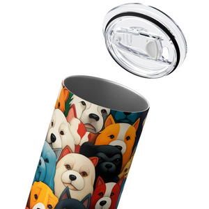 Dogs 20oz Skinny Tumbler