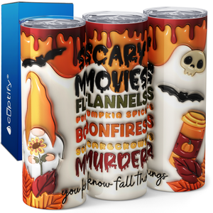 Scary Movies Flannels Pumpkin Spice Bonfires Scarecrows Murder 20oz Skinny Tumbler