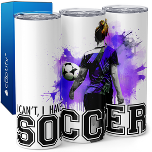 I Can't I Have Soccer on Purple Splash 20oz Skinny Tumbler