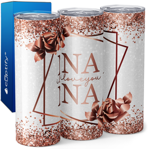 Nana I Love You Rose Gold 20oz Skinny Tumbler