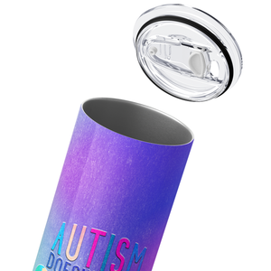 Autism Doesn't End in April 20oz Skinny Tumbler