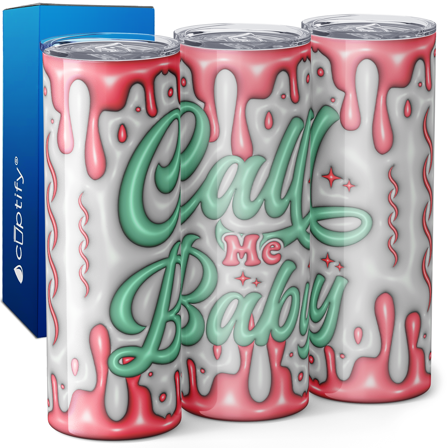 Call me Baby Valentines 20oz Skinny Tumbler